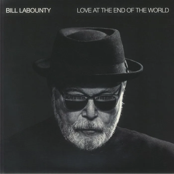 Bill LaBOUNTY — Love At The End Of The World
