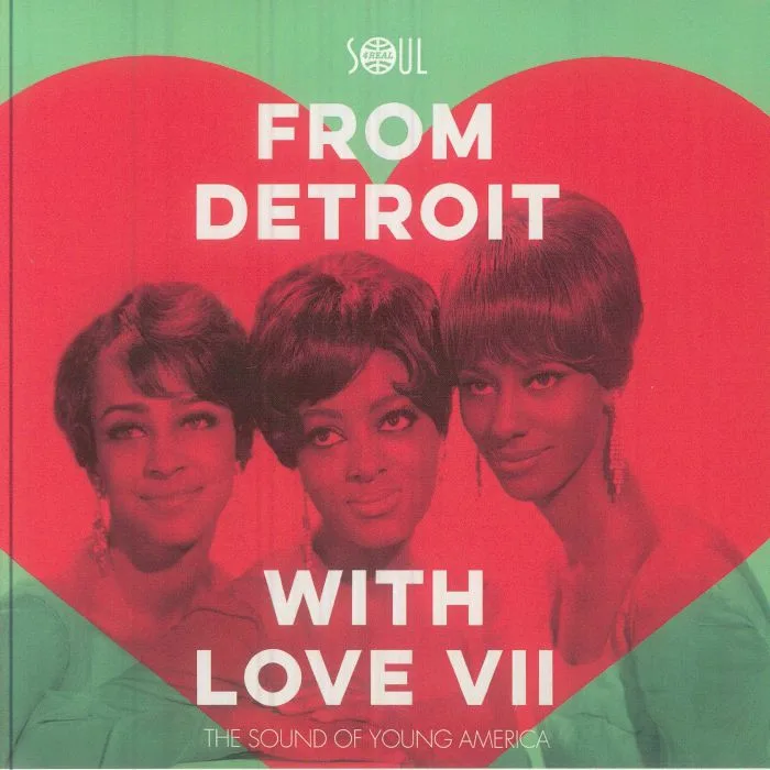 Smokey ROBINSON & THE MIRACLES / THE VELVELETTES / JIMMY RUFFIN / THE SPINNERS — From Detroit With Love VII