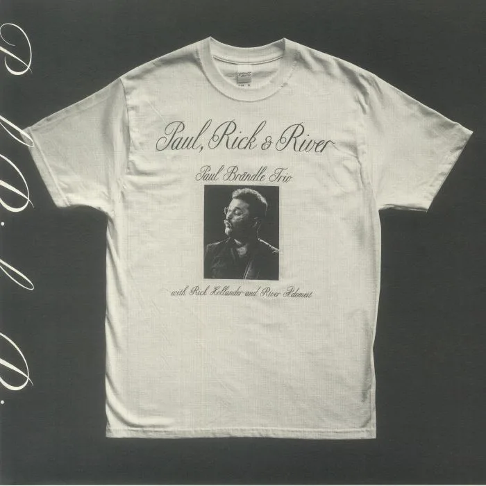 PAUL BRANDLE TRIO — Paul Rick & River