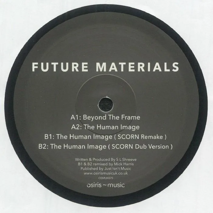 Обратная сторона обложки — FUTURE MATERIALS aka SIMON SHREEVE — Beyond The Frame (feat Scorn mixes)