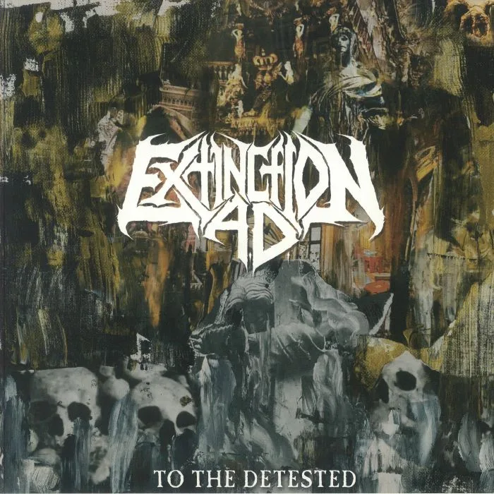 EXTINCTION AD — To The Detested