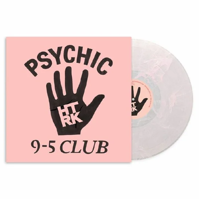 HTRK — Psychic 9-5 Club (reissue)