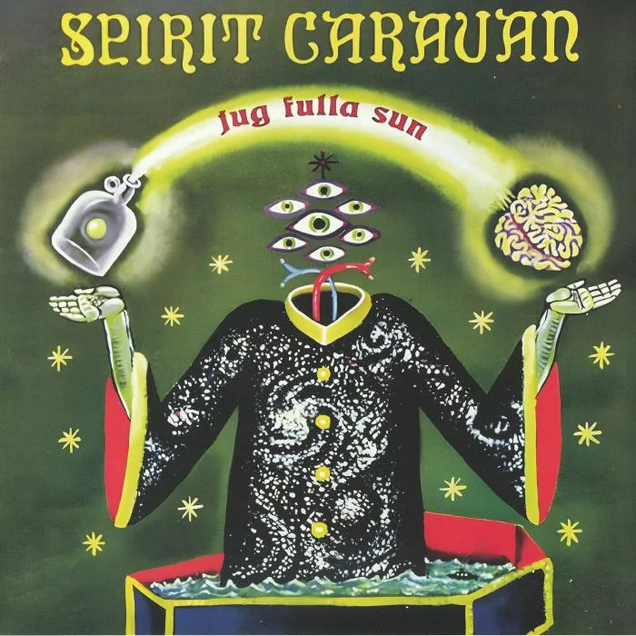 SPIRIT CARAVAN — Jug Fulla Sun (reissue)