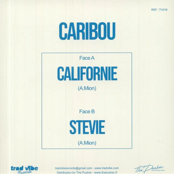 Обратная сторона обложки — CARIBOU aka CORTEX — Californie