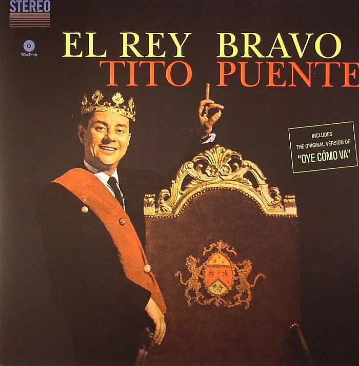 Tito PUENTE — El Rey Bravo