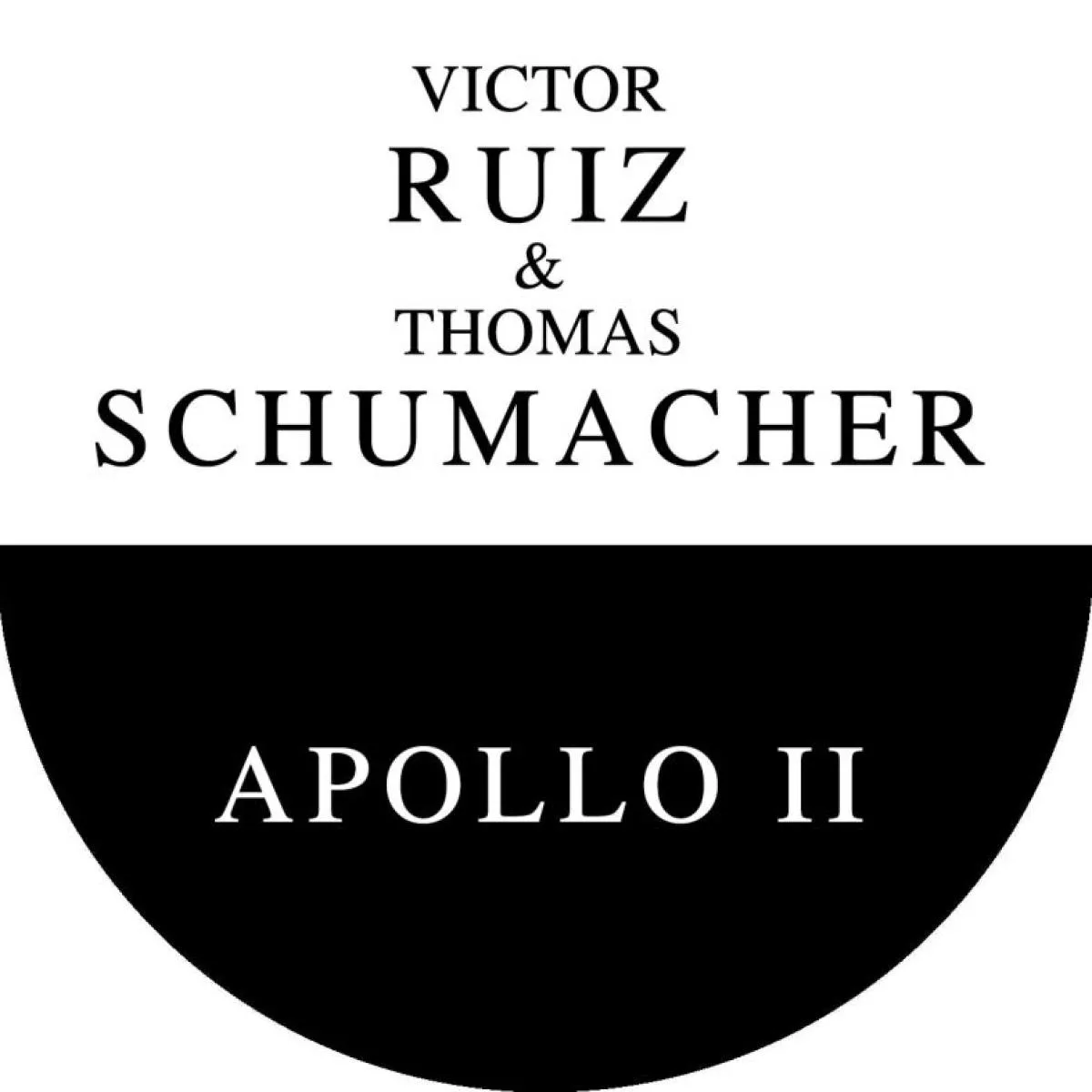 Victor Ruiz & Thomas Schumacher — Apollo II