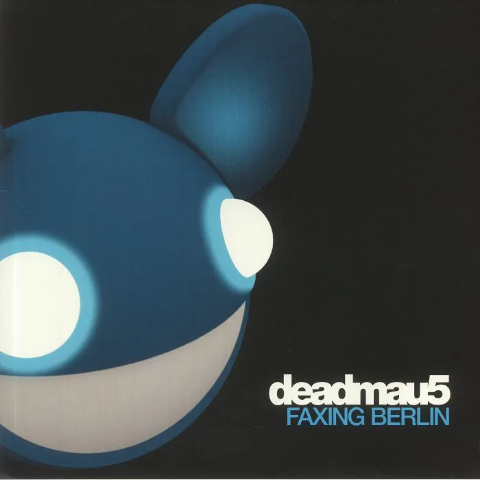 Front cover — DEADMAU5 — Faxing Berlin