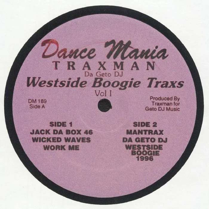 TRAXMAN — Westside Boogie Traxs Vol 1 (reissue)