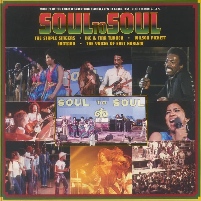 VARIOUS — Soul To Soul: Live In Ghana West Africa March 6 1971