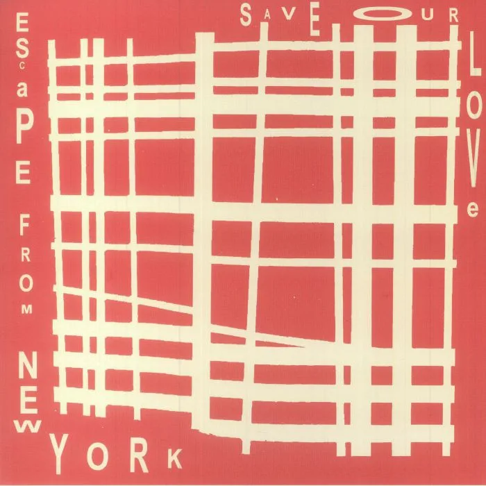 ESCAPE FROM NEW YORK — Save Our Love
