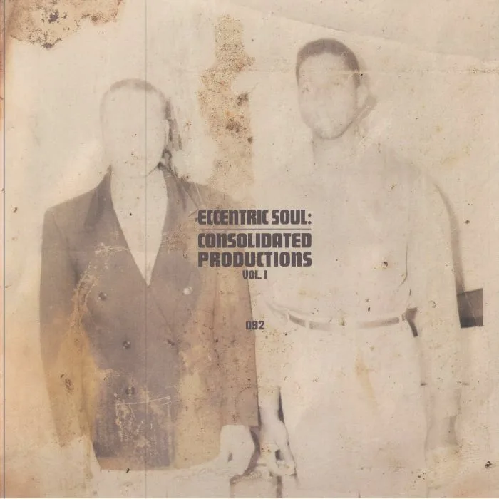 Back cover — VARIOUS — Eccentric Soul: Consolidated Productions Vol 1