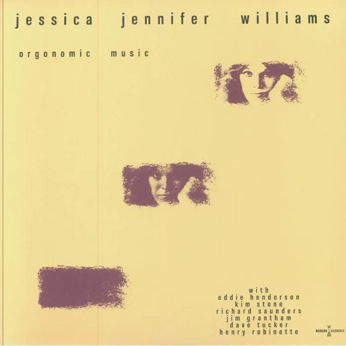 Jessica Jennifer WILLIAMS — Orgonomic Music (reissue)