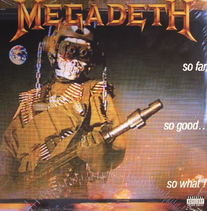 MEGADETH — So Far So Good So What!