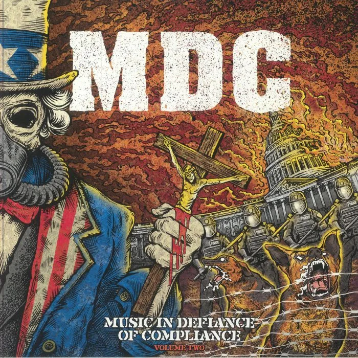 MDC — Music In Defiance Of Compliance: Volume Two (remastered)