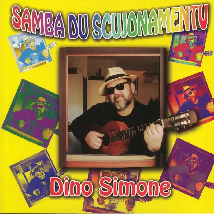 Лицевая сторона обложки — Dino SIMONE — Samba Du Scujonamentu (feat Massimo Berardi, Danilo Braca, Bahia Alegria & Eld Russell mixes)