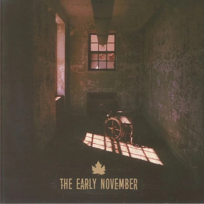 The EARLY NOVEMBER — The Early November