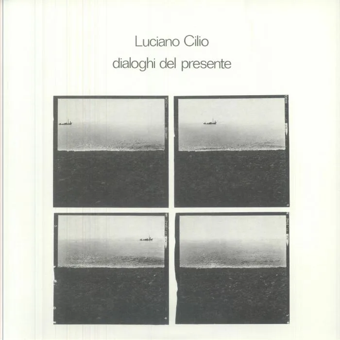 Luciano CILIO — Dialoghi Del Presente (reissue)