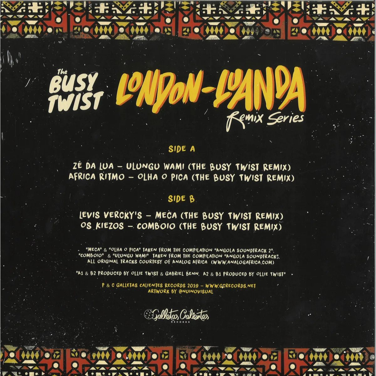 Обратная сторона обложки — The Busy Twist,Ze Da Lua,Africa Ritmo,Levis Vercky's,Os Kiezos — The Busy Twist - London Luanda Remix Series