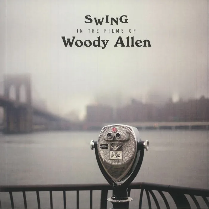 VARIOUS — Swing In The Films Of Woody Allen