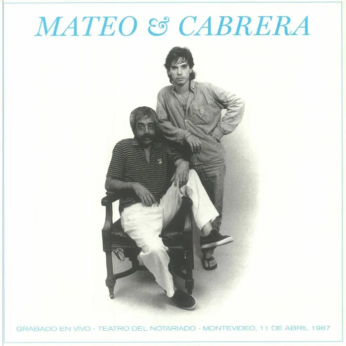 Eduardo MATEO / FERNANDO CABRERA — Mateo Y Cabrera (reissue)