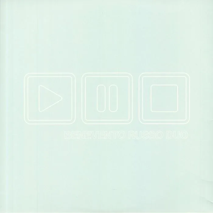 Лицевая сторона обложки — BENEVENTO RUSSO DUO — Play Pause Stop