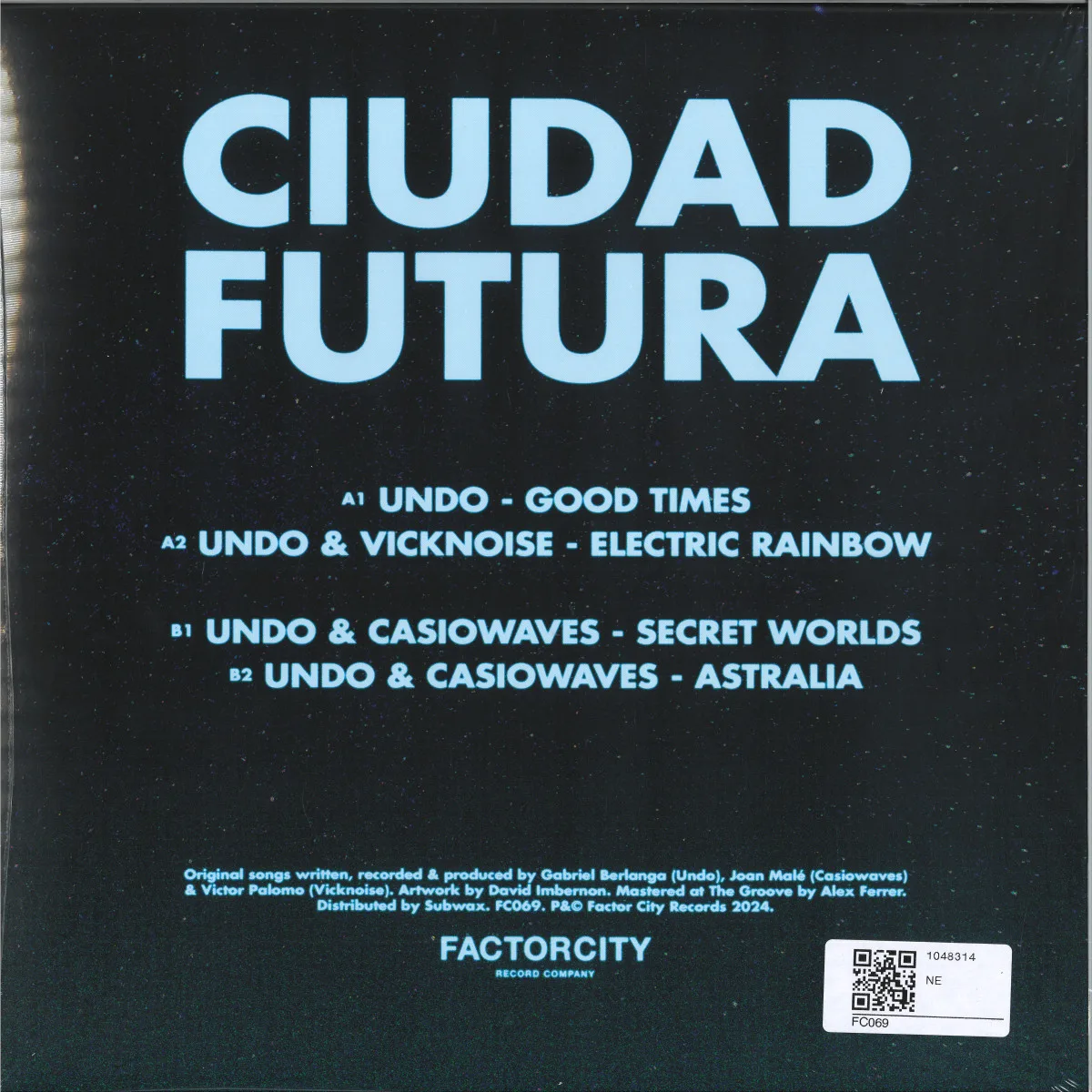 Обратная сторона обложки — Undo W/Casiowaves&Vicknoise — Ciudad Futura