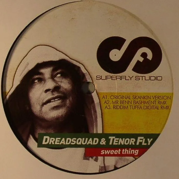 DREADSQUAD / TENOR FLY — Sweet Thing
