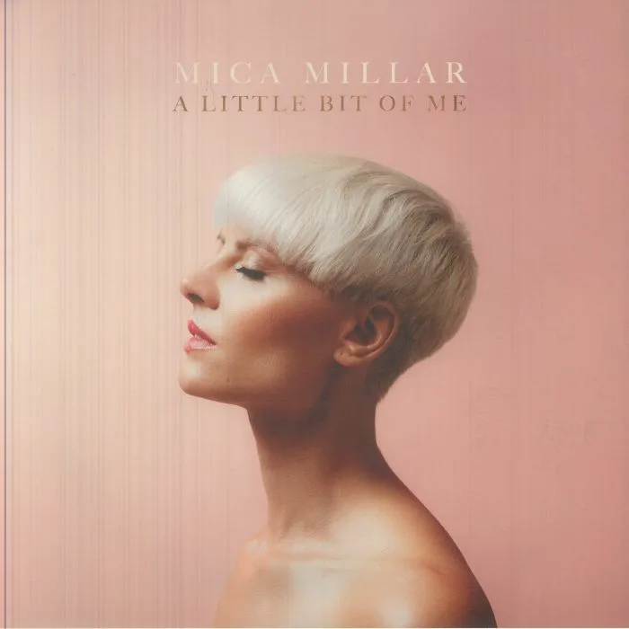 Mica MILLAR — A Little Bit Of Me