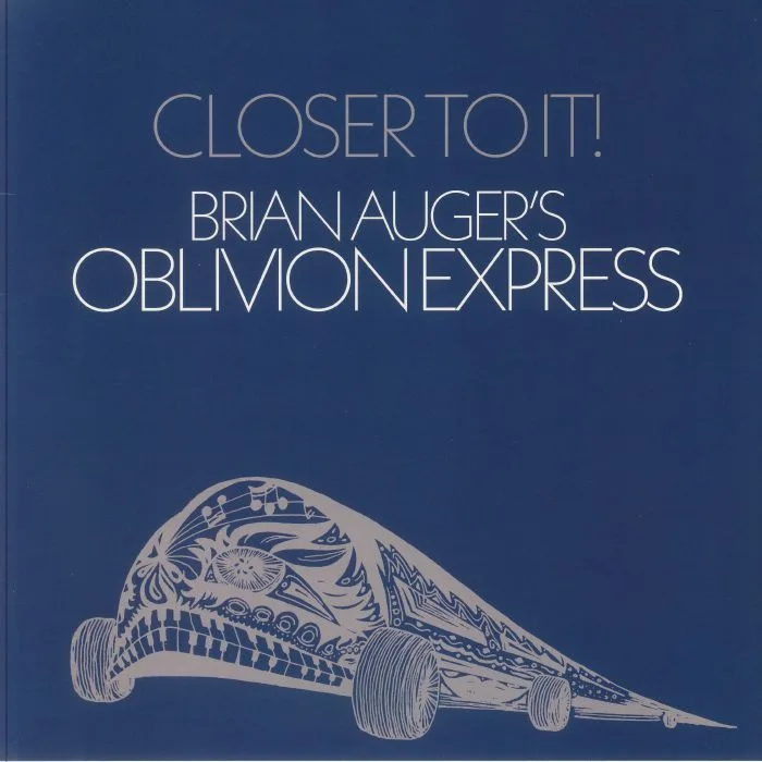 Front cover — BRIAN AUGER'S OBLIVION EXPRESS — Closer To It (reissue)
