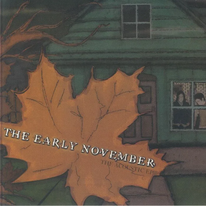 The EARLY NOVEMBER — The Acoustic EP