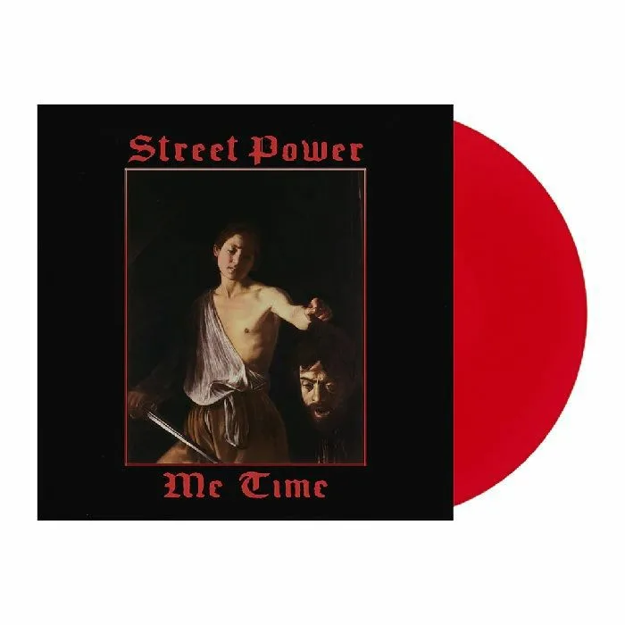 STREET POWER — Me Time