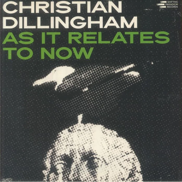 Лицевая сторона обложки — Christian DILLINGHAM — As It Relates To Now