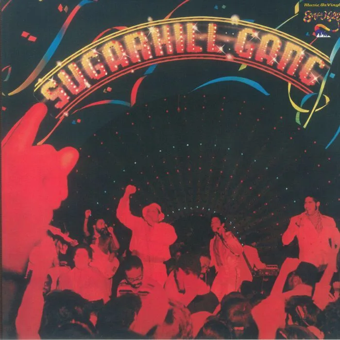 Лицевая сторона обложки — SUGARHILL GANG — Sugarhill Gang (40th Anniversary Edition)