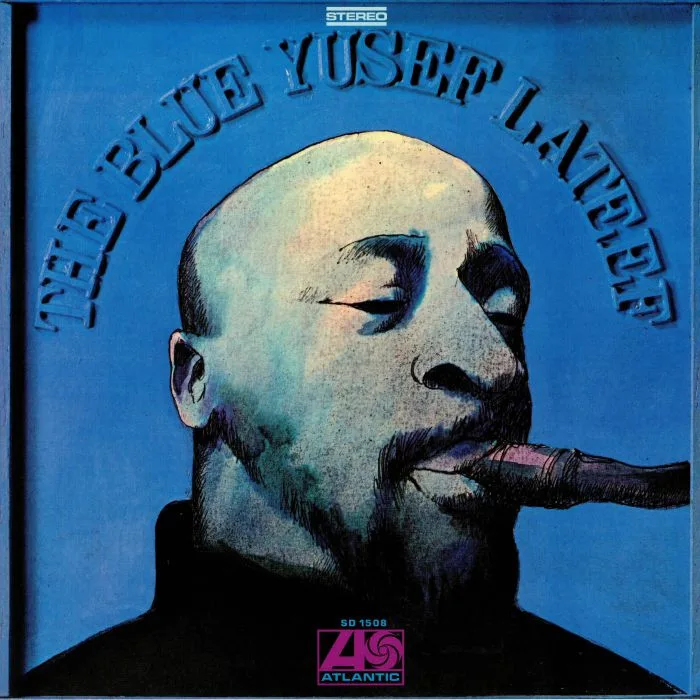 Yusef LATEEF — The Blue Yusef Lateef (reissue)