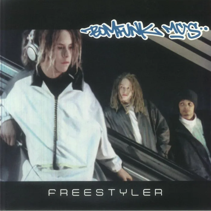 BOMFUNK MC'S — Freestyler (reissue)