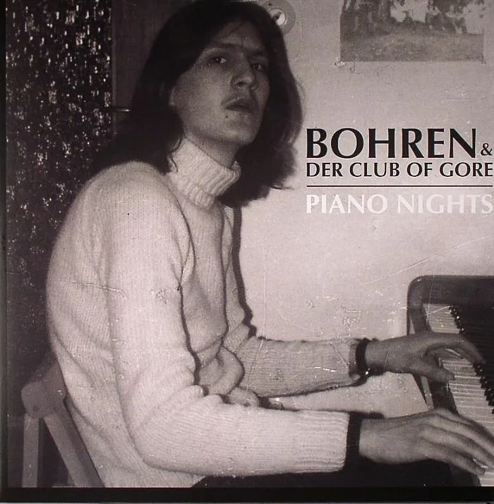 Front cover — BOHREN & DER CLUB OF GORE — Piano Nights (B-STOCK)