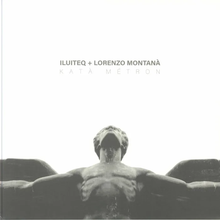 ILUITEQ / LORENZO MONTANA — Kata Metron