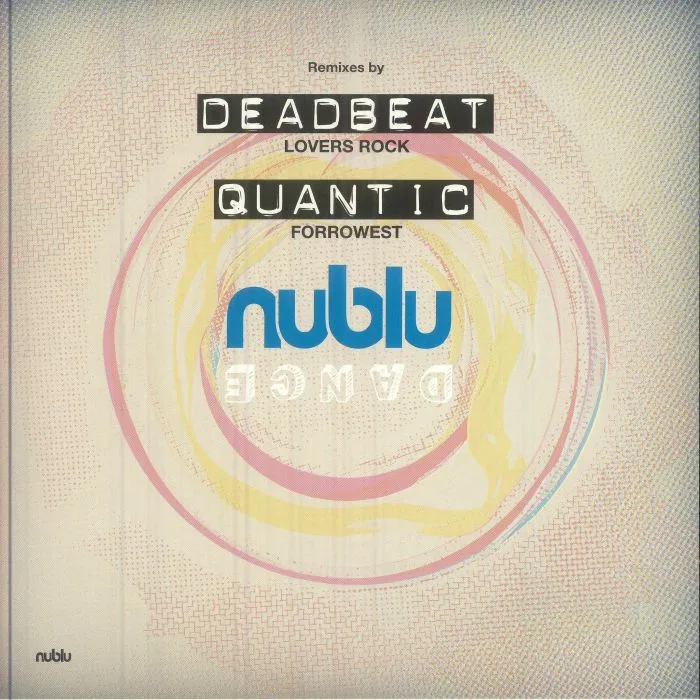 Front cover — LOVE TRIO / U ROY / DEADBEAT / FORRO IN THE DARK / QUANTIC — Nublu Dance Two