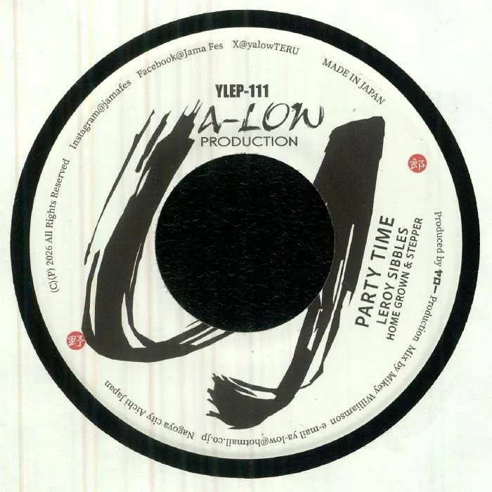Leroy SIBBLES feat HOME GROWN & STEPPER / LOWTIDE SESSIONS — Party Time