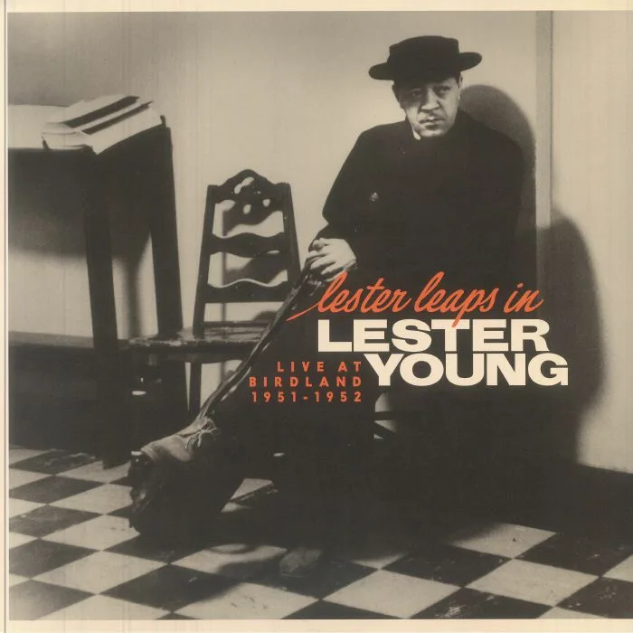 Lester YOUNG — Lester Leaps In: Live At Birdland 1951-1952 (Record Store Day Black Friday RSD 2025)