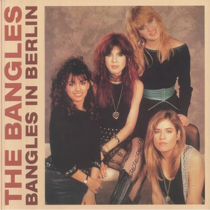 The BANGLES — Bangles In Berlin