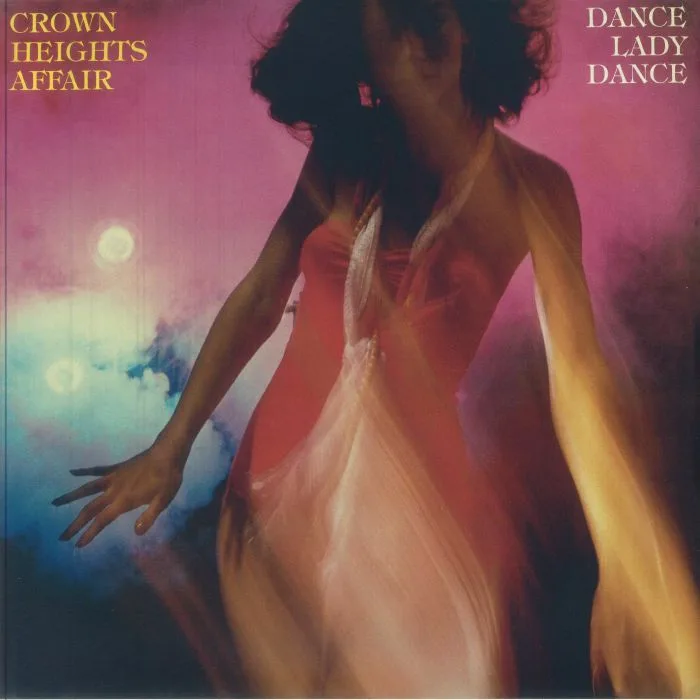 Лицевая сторона обложки — CROWN HEIGHTS AFFAIR — Dance Lady Dance (reissue)