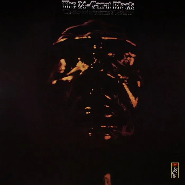 The 24 CARAT BLACK — Ghetto: Misfortune's Wealth