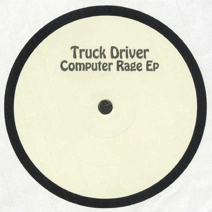 Front cover — TRUCK DRIVER — Computer Rage EP