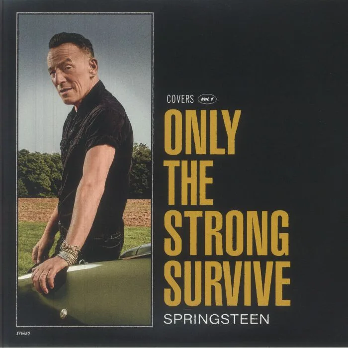 Bruce SPRINGSTEEN — Only The Strong Survive
