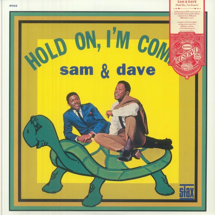 SAM & DAVE — Hold On I'm Comin' (Rhino Reserve Edition) (mono)