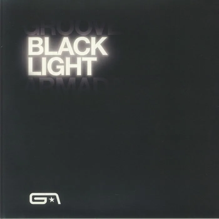 Лицевая сторона обложки — GROOVE ARMADA — Black Light (15th Anniversary Edition)