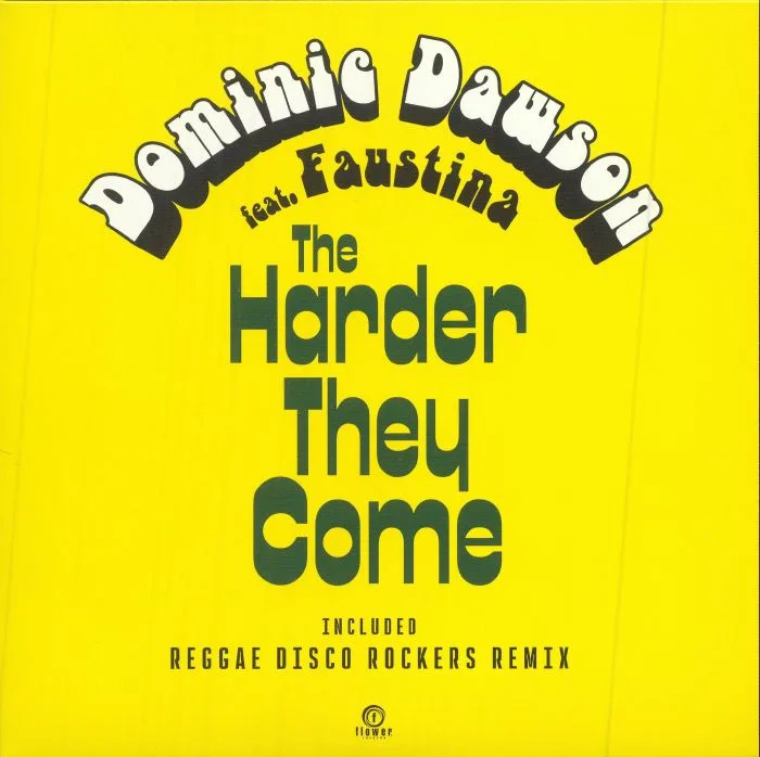 Front cover — Dominic DAWSON feat FAUSTINA — The Harder They Come
