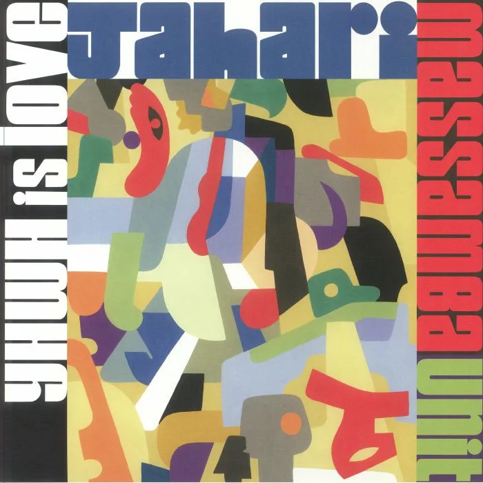 JAHARI MASSAMBA UNIT aka KARRIEM RIGGINS / MADLIB — Yhwh Is Love