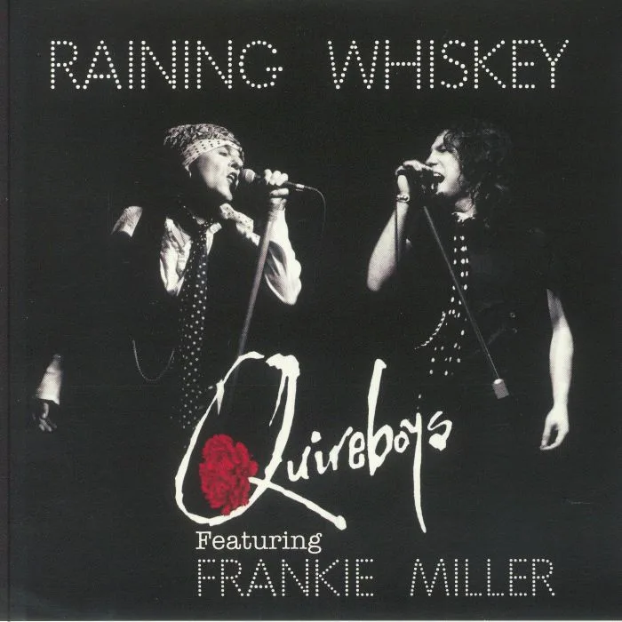 The QUIREBOYS — Raining Whiskey